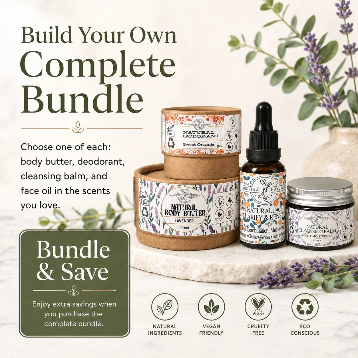 Build Your Own Complete Bundle and save 18% or more 1 build your own complete natural skincare bundle